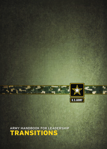 The Army Leader Transitions Handbook Is Designed To Help