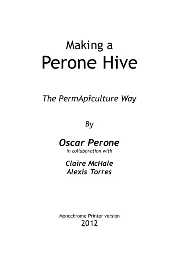 Making A Perone Hive - Biobees 