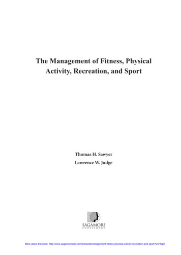 The Management Of Fitness, Physical Activity, Recreation .