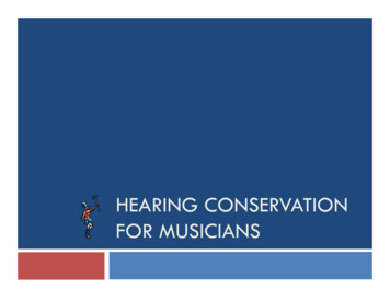 HEARING CONSERVATION FOR MUSICIANS