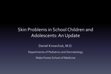 Skin Problems In School Children And Adolescents: 
