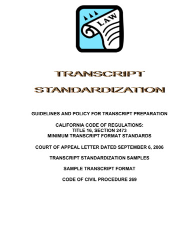 GUIDELINES AND POLICY FOR TRANSCRIPT PREPARATION CALIFORNIA . - OCCourts