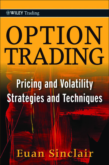 Option Trading: Pricing And Volatility Strategies And .