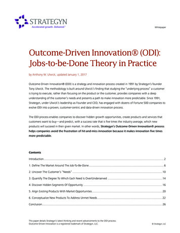Outcome-Driven Innovation (ODI): Jobs-to-be 