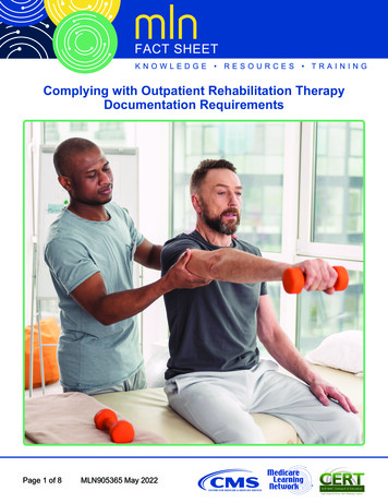 MLN905365 - Complying With Outpatient Rehabilitation Therapy .