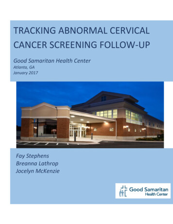 TRACKING ABNORMAL CERVICAL CANCER SCREENING FOLLOW-UP - Good Sam