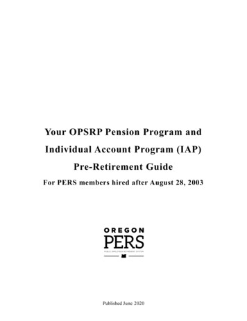 Your OPSRP Pension Program And Individual Account Program (IAP) Pre .