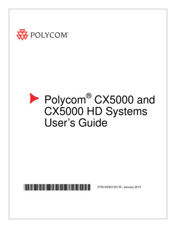 Polycom CX5000 And CX5000 HD Systems User’s Guide