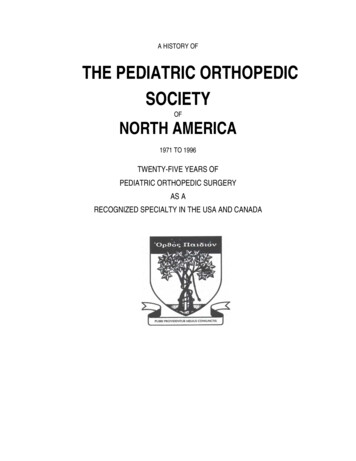 A HISTORY OF - Pediatric Orthopaedic Society Of North .