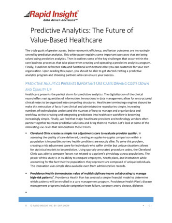 Predictive Analytics: The Future Of Value Based Healthcare