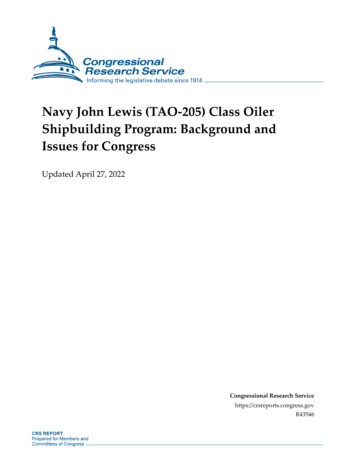 Navy John Lewis (TAO-205) Class Oiler Shipbuilding Program: Background .
