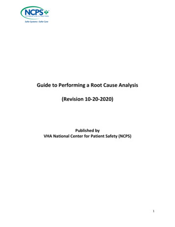 Guide To Performing A Root Cause Analysis (Revision 10-20 .