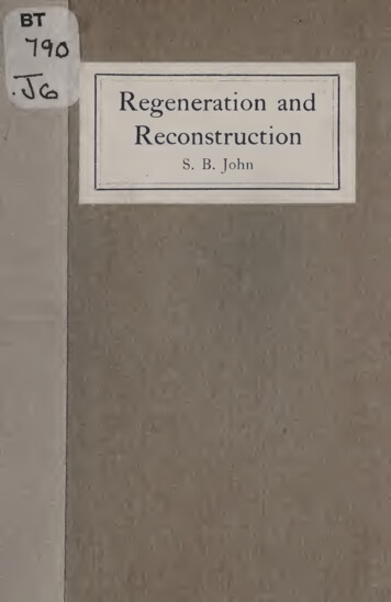 Regeneration And Reconstruction,