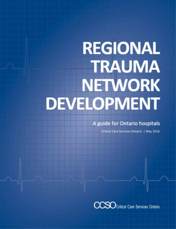 REGIONAL TRAUMA NETWORK DEVELOPMENT - Critical Care Services Ontario