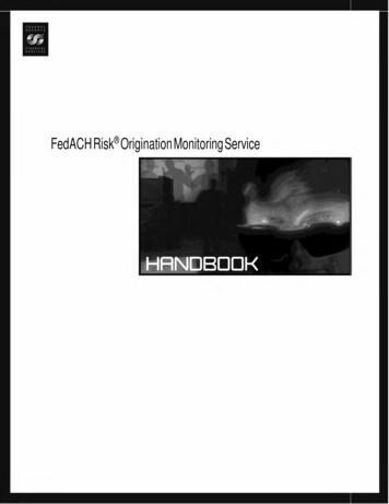 FedACH Risk Origination Monitoring Service Handbook