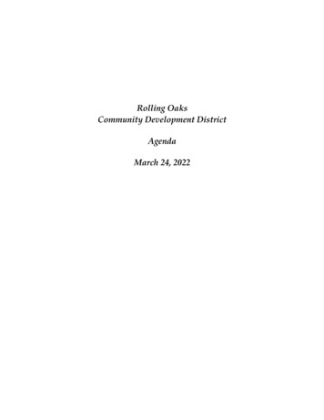 Rolling Oaks Community Development District Agenda March 24, 2022