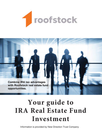 Your Guide To IRA Real Estate Fund Investment