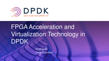 FPGA Acceleration And Virtualization Technology In DPDK