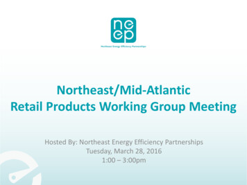 Northeast/Mid-Atlantic Retail Products Working Group Meeting