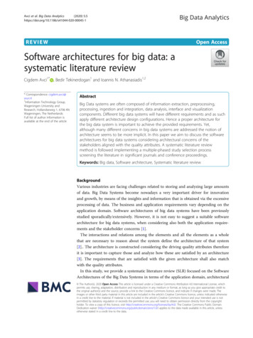 Software Architectures For Big Data: A Systematic .