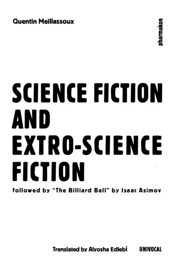 SCIENCE FICTION AND EITRO·SCIENCE FICTION