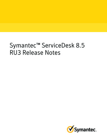Symantec ServiceDesk 8.5 RU3 Release Notes - Broadcom Inc.