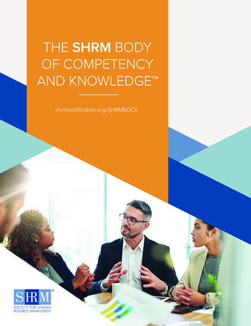 THE SHRM BODY OF COMPETENCY AND KNOWLEDGE 