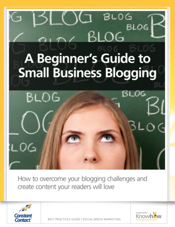 A Beginner’s Guide To Small Business Blogging