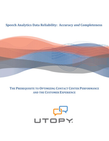 Speech Analytics Data Reliability: Accuracy And Completeness