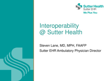 Interoperability @ Sutter Health - HIMSS Chapter