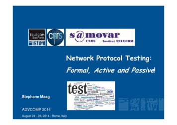 Network Protocol Testing: Formal, Active And Passive - IARIA