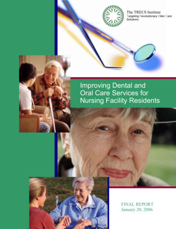 Improving Dental And Oral Care Services For Nursing Facility . - Florida