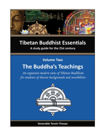 Tibetan Buddhist Essentials: Volume 2: The Buddha's 
