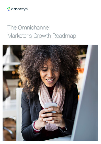 The Omnichannel Marketer's Growth Roadmap - Emarsys 