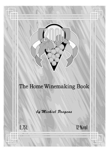 Michiel Pesgens The Home Winemaking Book