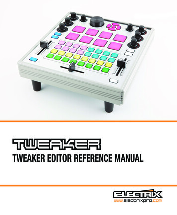 TWEAKER EDITOR REFERENCE MANUAL - Electrixpro 