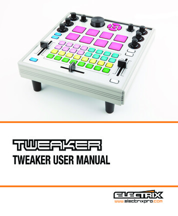 TWEAKER USER MANUAL - Electrixpro 