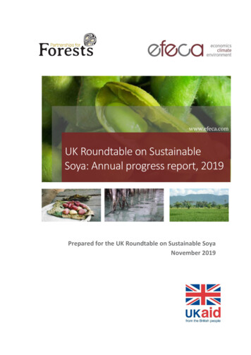UK Roundtable On Sustainable Soya: Annual Progress Report .