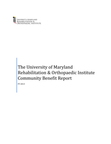 The University Of Maryland Rehabilitation & Orthopaedic Institute .