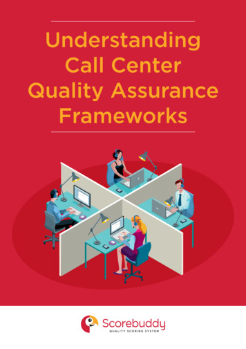Understanding Call Center Quality Assurance Frameworks