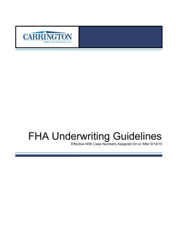 CMS FHA Underwriting Guidelines - Carrington Correspondent