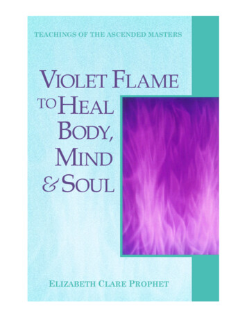 VIOLET FLAME TO HEAL BODY, MIND AND SOUL