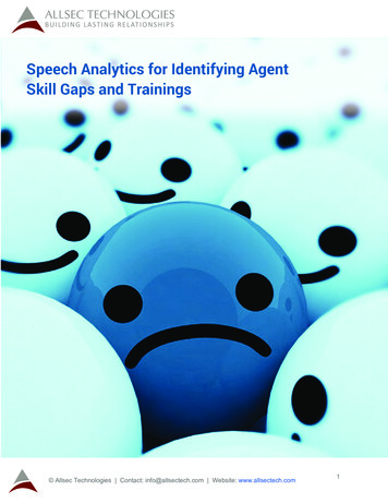 Speech Analytics For Identifying Agent Skill Gaps And Trainings