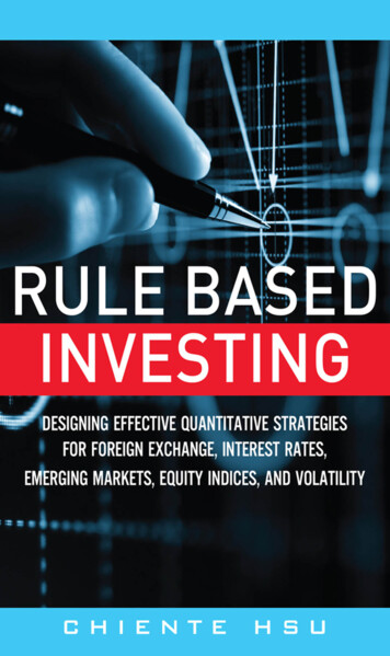 Rule Based Investing: Designing Effective Quantitative .