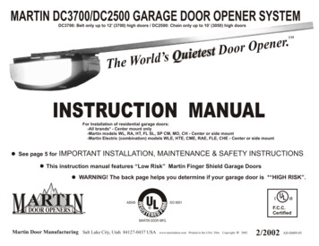 Martin Dc3700/Dc2500 Garage Door Opener System