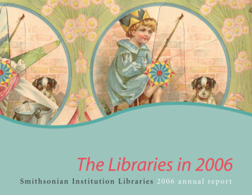 The Libraries In 2006 - Repository.si.edu
