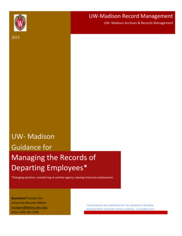UW- Madison Guidance For Managing The Records Of Departing Employees*