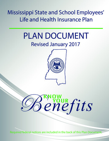 M Ississippi State And School Employees Life And Health Insurance . - DFA
