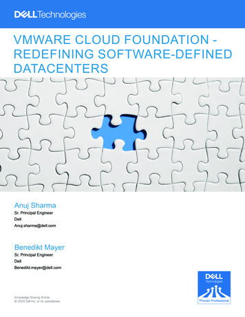 VMWARE CLOUD FOUNDATION - REDEFINING SOFTWARE-DEFINED DATACENTERS - Dell