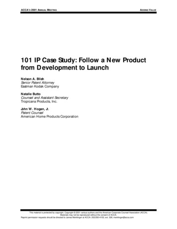 101 IP Case Study: Follow A New Product From Development To Launch